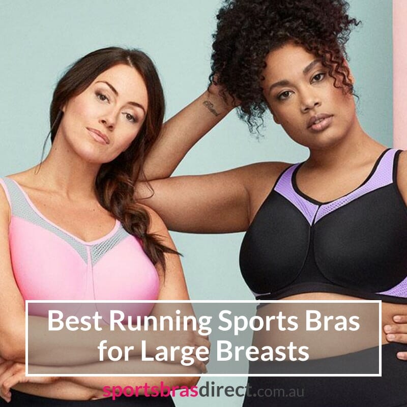 Large Breasts and Running - Sports Bras for Large Breasts