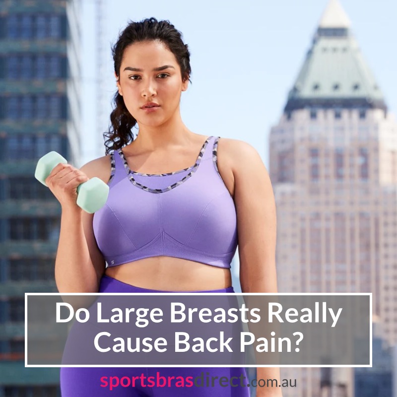 Do Large Breasts Really Cause Back Pain