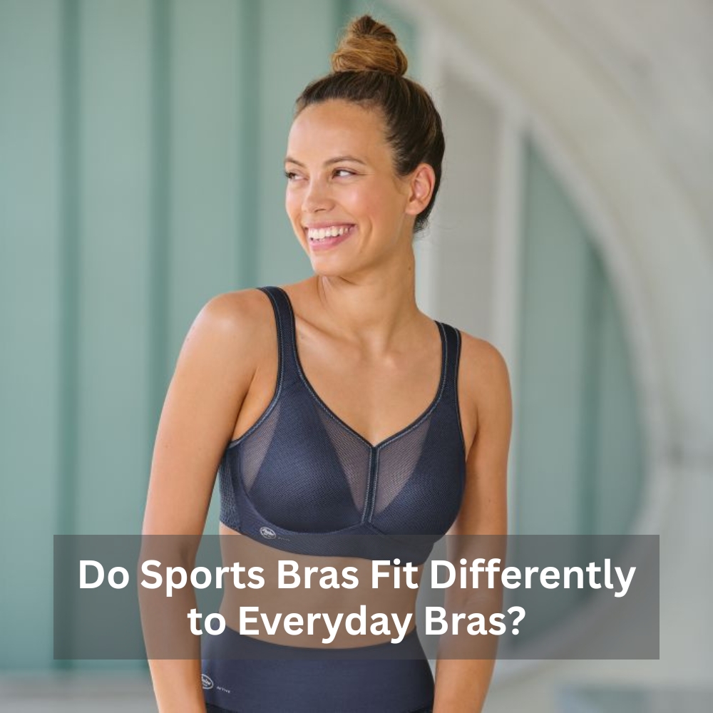 Do Sports Bras Fit Differently to Everyday Bras